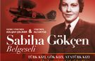 Sabiha Gökçen belgeseli, Antalyalılarla buluşuyor   