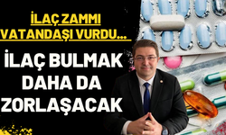 İLAÇ ZAMMI VATANDAŞI VURDU...   İLAÇ BULMAK DAHA DA ZORLAŞACAK