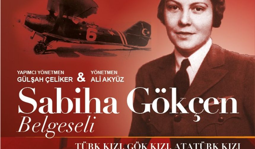 Sabiha Gökçen belgeseli, Antalyalılarla buluşuyor   